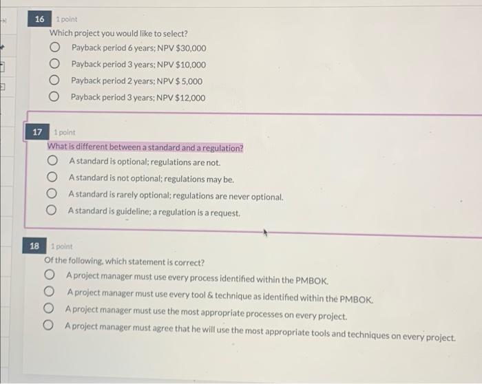 16 1 point Which project you would like to