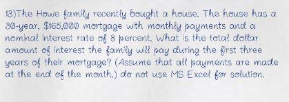 answer as soon as possible 13)The Howe family