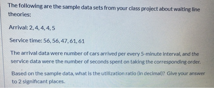 The following are the sample data sets from your