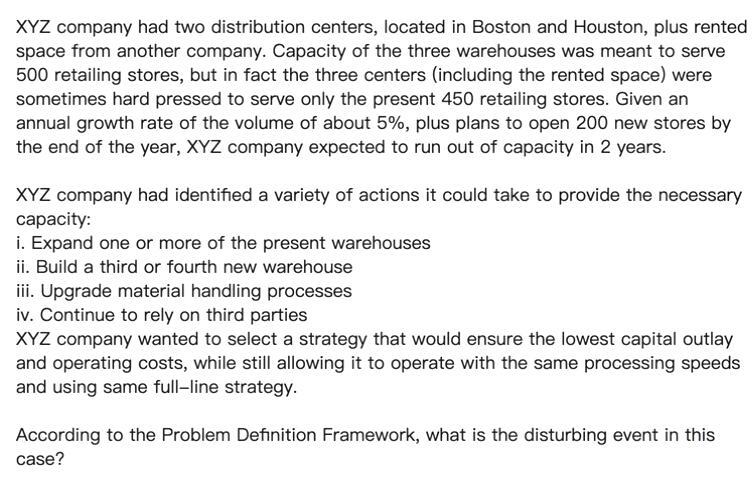 XYZ company had two distribution centers, located