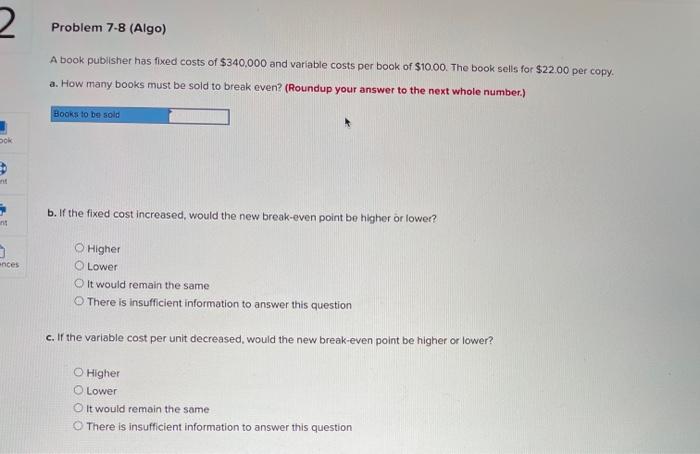 2 Problem 7-8 (Algo) A book publisher has fixed