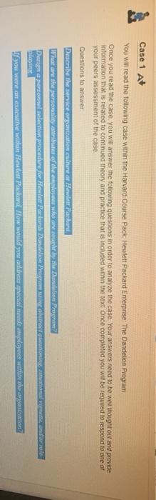 Case 1 A You will read the following case within