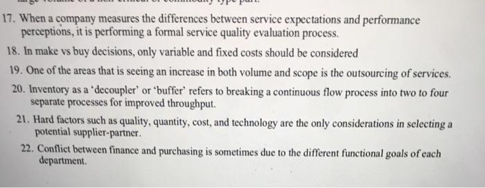 True or False 17. When a company measures the