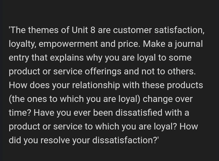 'The themes of Unit 8 are customer satisfaction,