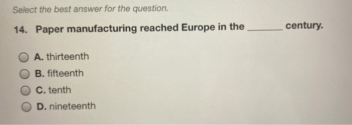Select the best answer for the question. 14.