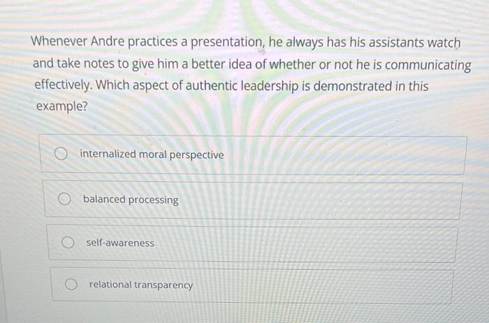 Whenever Andre practices a presentation, he