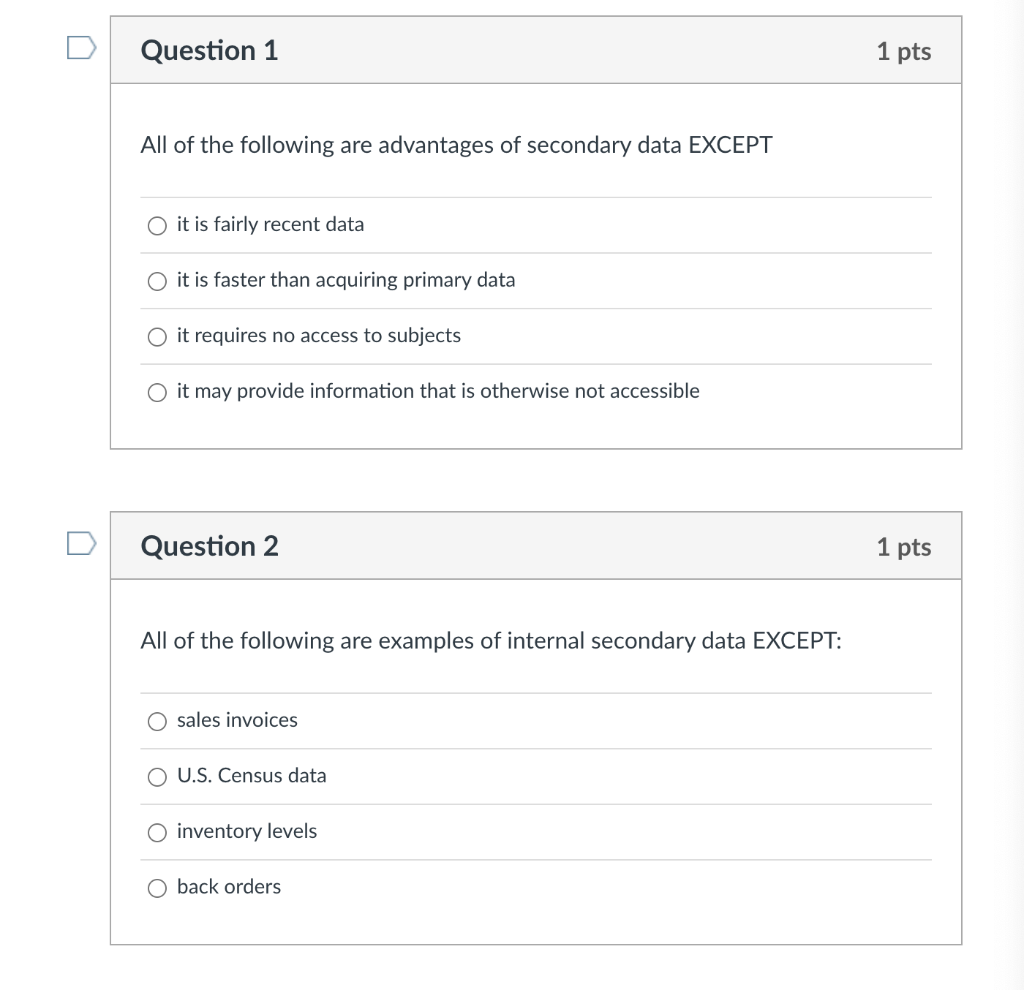 Question 1 1 pts All of the following are