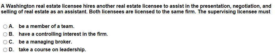 A Washington real estate licensee hires another