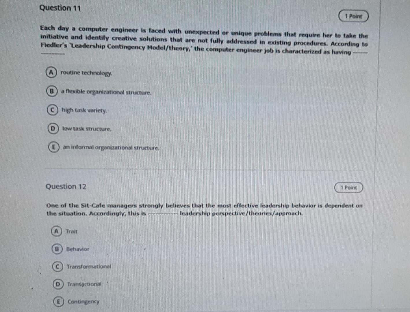 q11 and q12 Question 11 1 Point Each day a