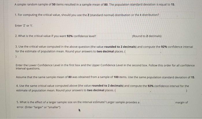 A simple random sample of 50 tems resulted in a