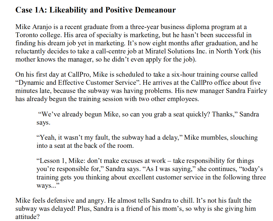 // Case 1A: Likeability and Positive Demeanour