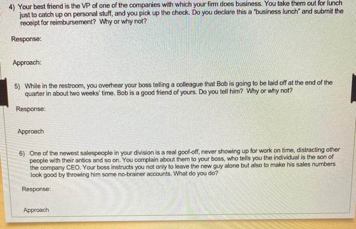 please answer4&5&6 4) Your best friend is the VP