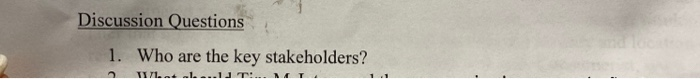 Discussion Questions 1. Who are the key