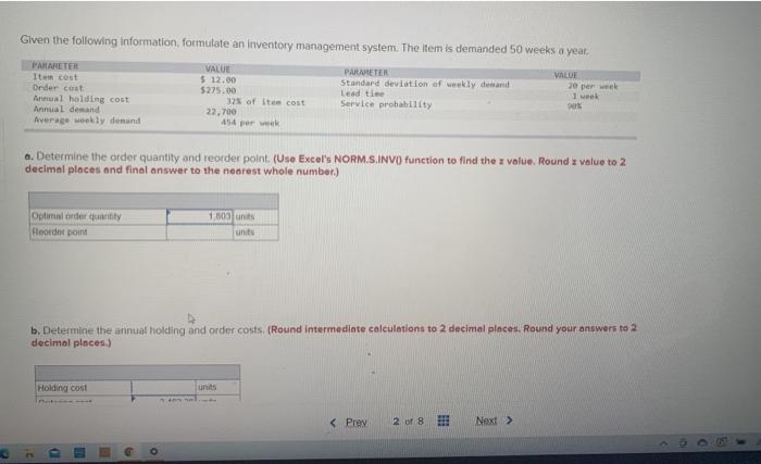 Given the following information formulate an