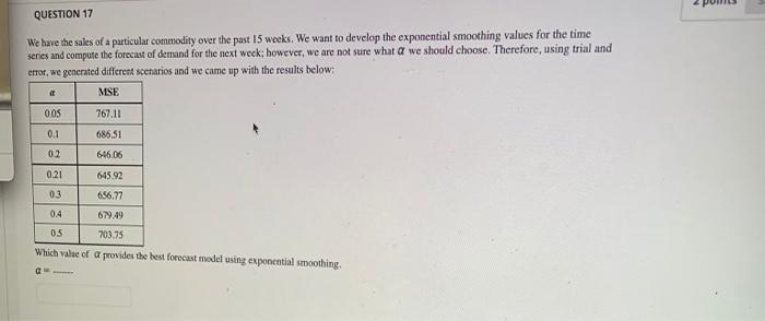2 QUESTION 17 We have the sales of a particular