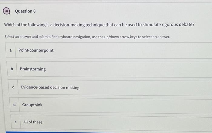 Question 8 Which of the following is a