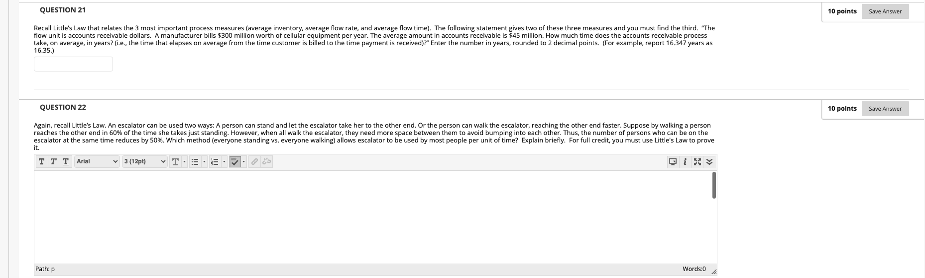 QUESTION 21 10 points Save Answer Recall Little's