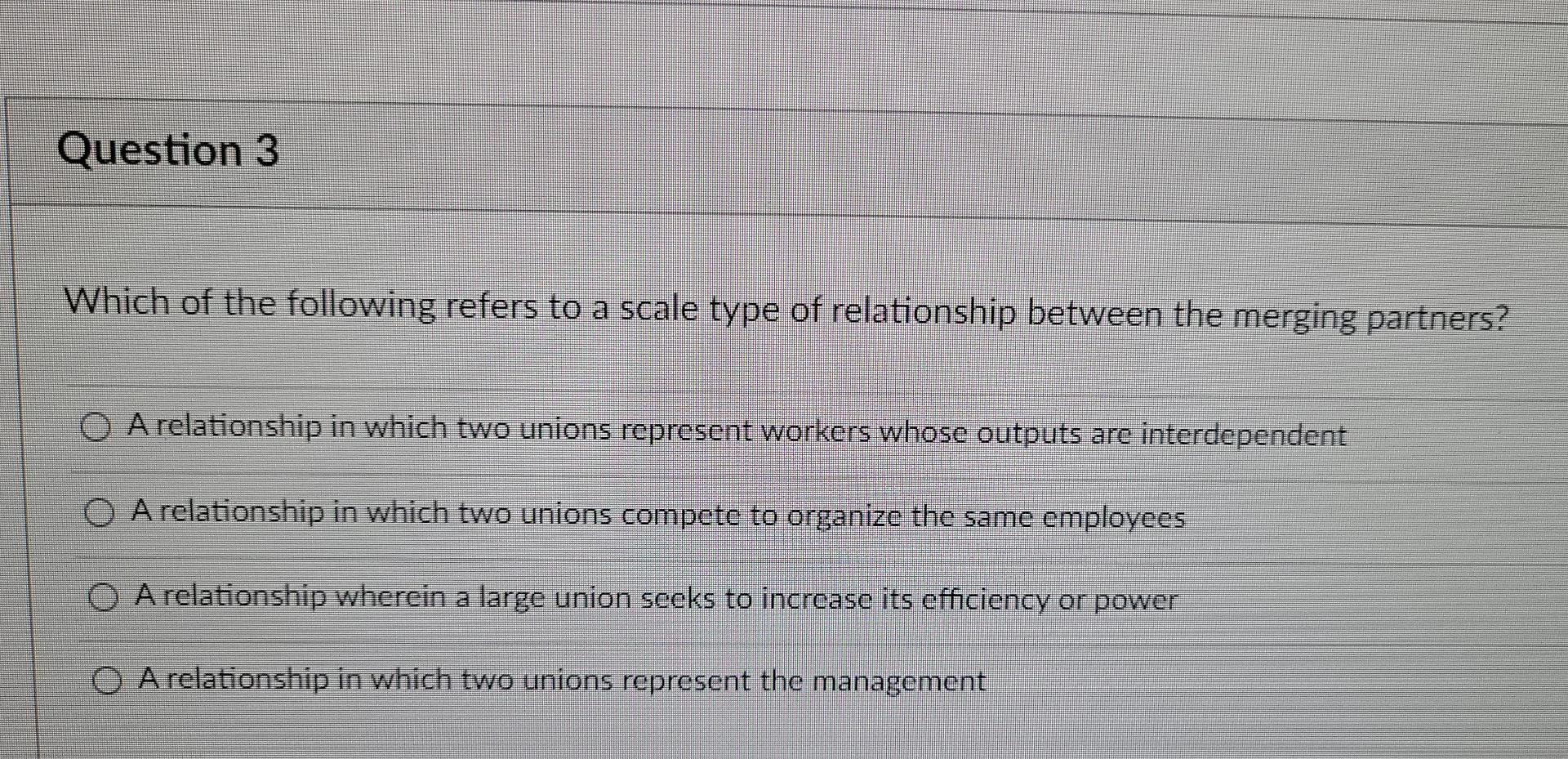 Question 3 Which of the following refers to a