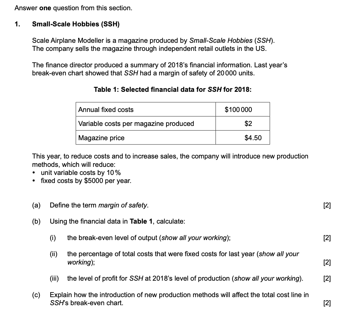 Answer one question from this section. 1.