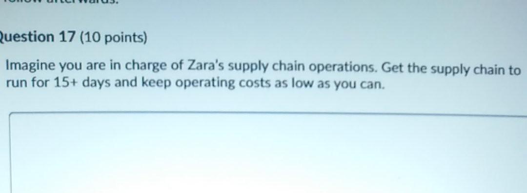 Question 17 (10 points) Imagine you are in charge