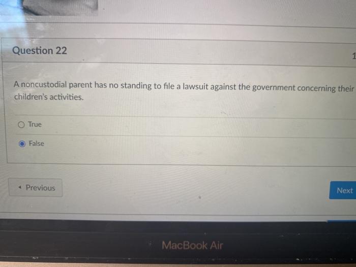 Question 22 1 Anoncustodial parent has no