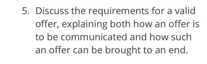 150-200 words answer needed 5. Discuss the