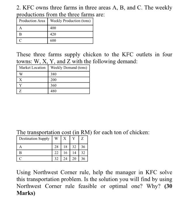 2. KFC owns three farms in three areas A, B, and