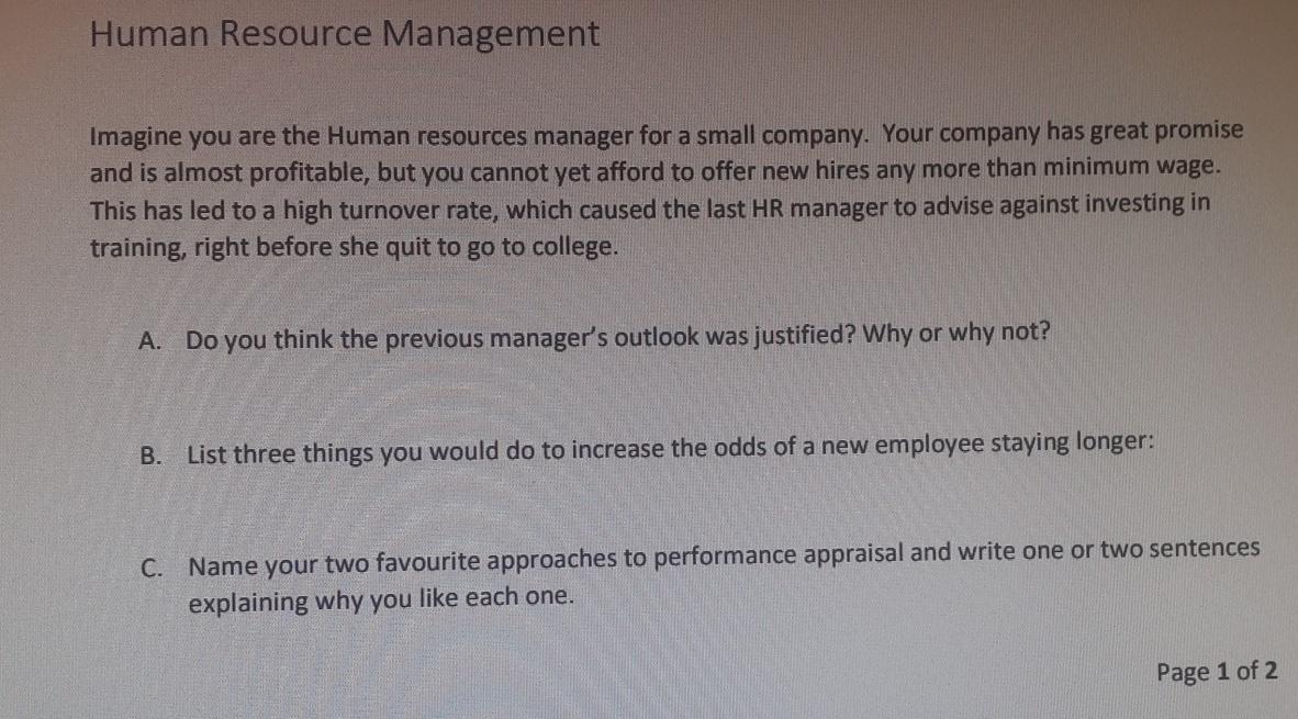 Human Resource Management Imagine you are the