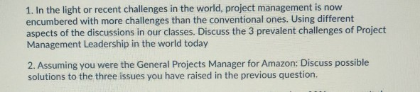 1. In the light or recent challenges in the