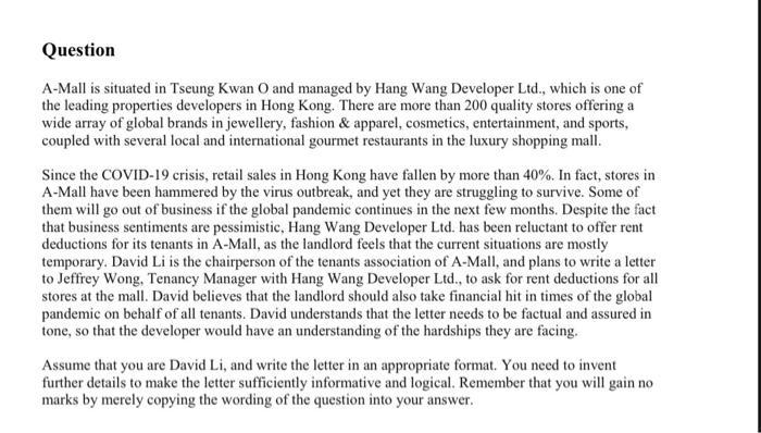 Question A-Mall is situated in Tseung Kwan 0 and