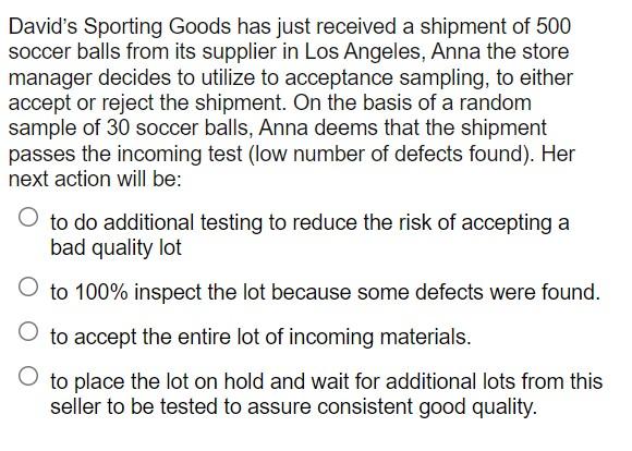 David's Sporting Goods has just received a