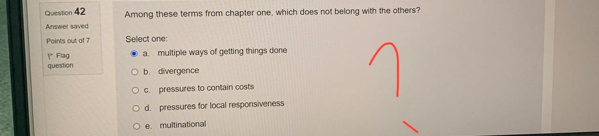 Question 19 Answer saved A key element of the