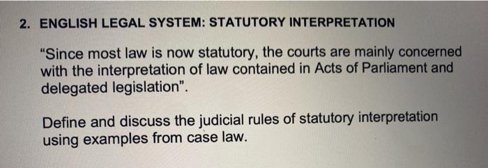 2. ENGLISH LEGAL SYSTEM: STATUTORY INTERPRETATION