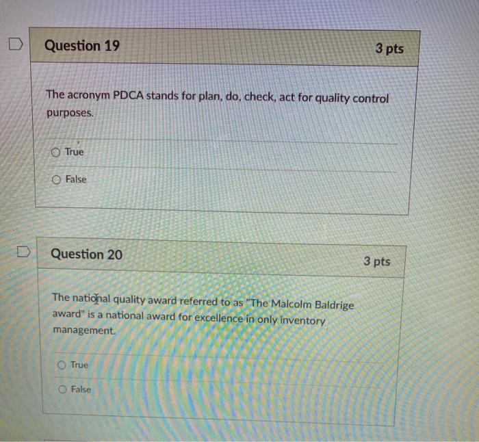 Question 19 3 pts The acronym PDCA stands for