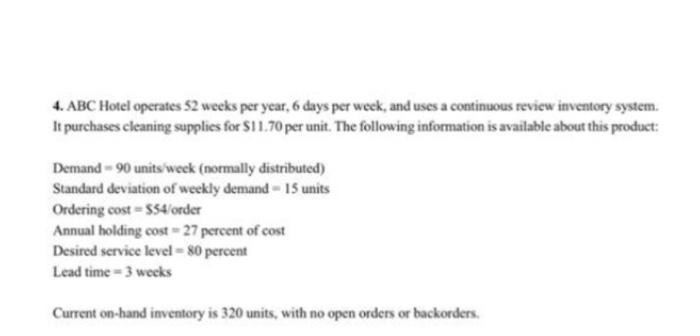 5. Suppose that ABC Hotel in Problem 1 uses a