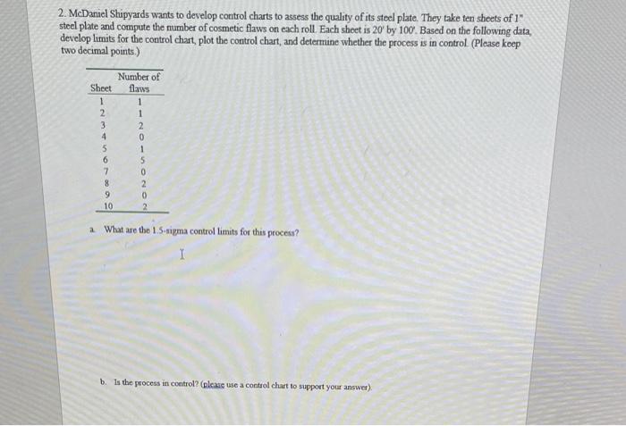2. McDaniel Shipyards wants to develop control