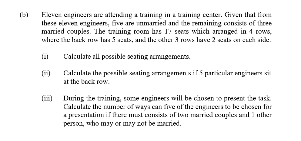 (b) Eleven engineers are attending a training in