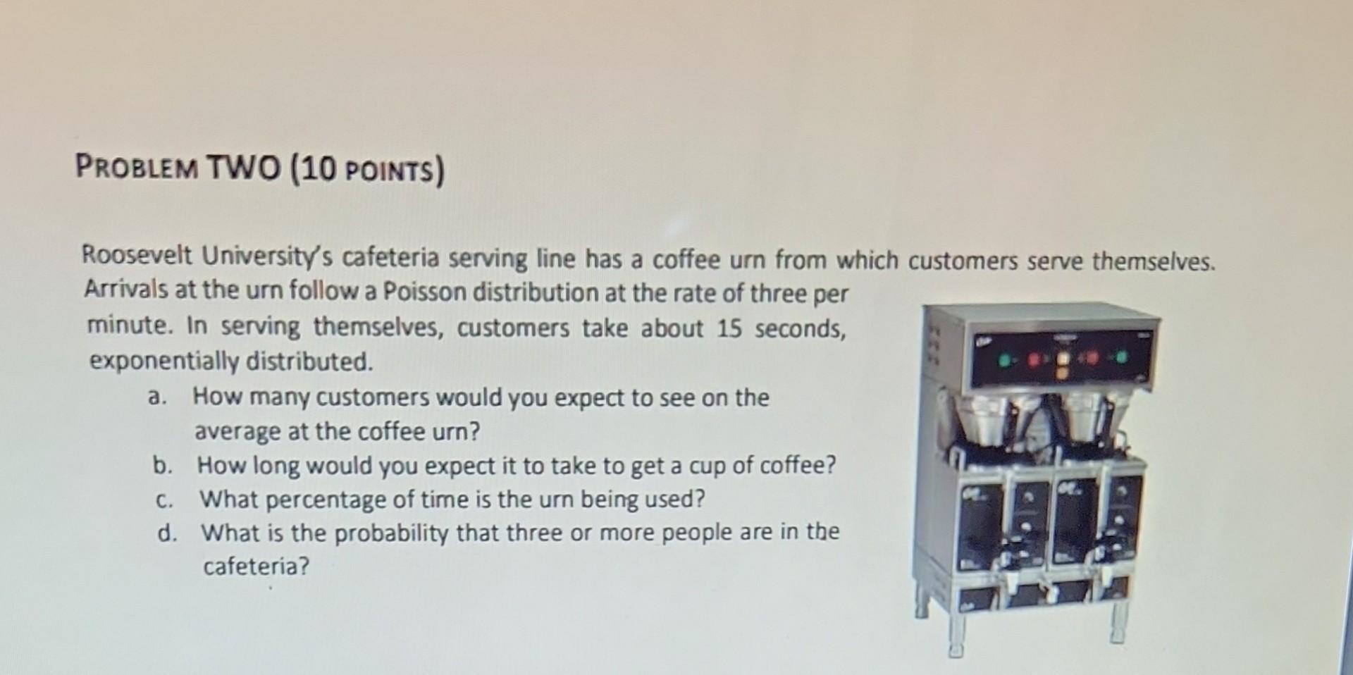 PROBLEM TWO (10 POINTS) Roosevelt University's