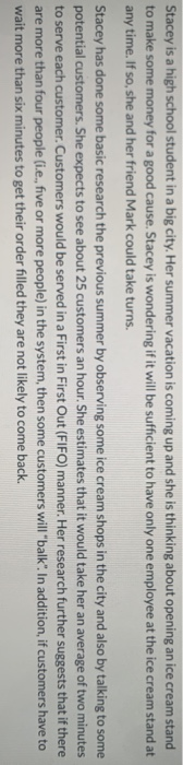 Stacey is a high school student in a big city.