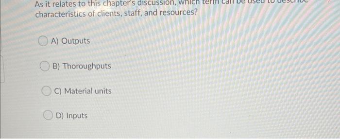 As it relates to this chapter's discussion, which