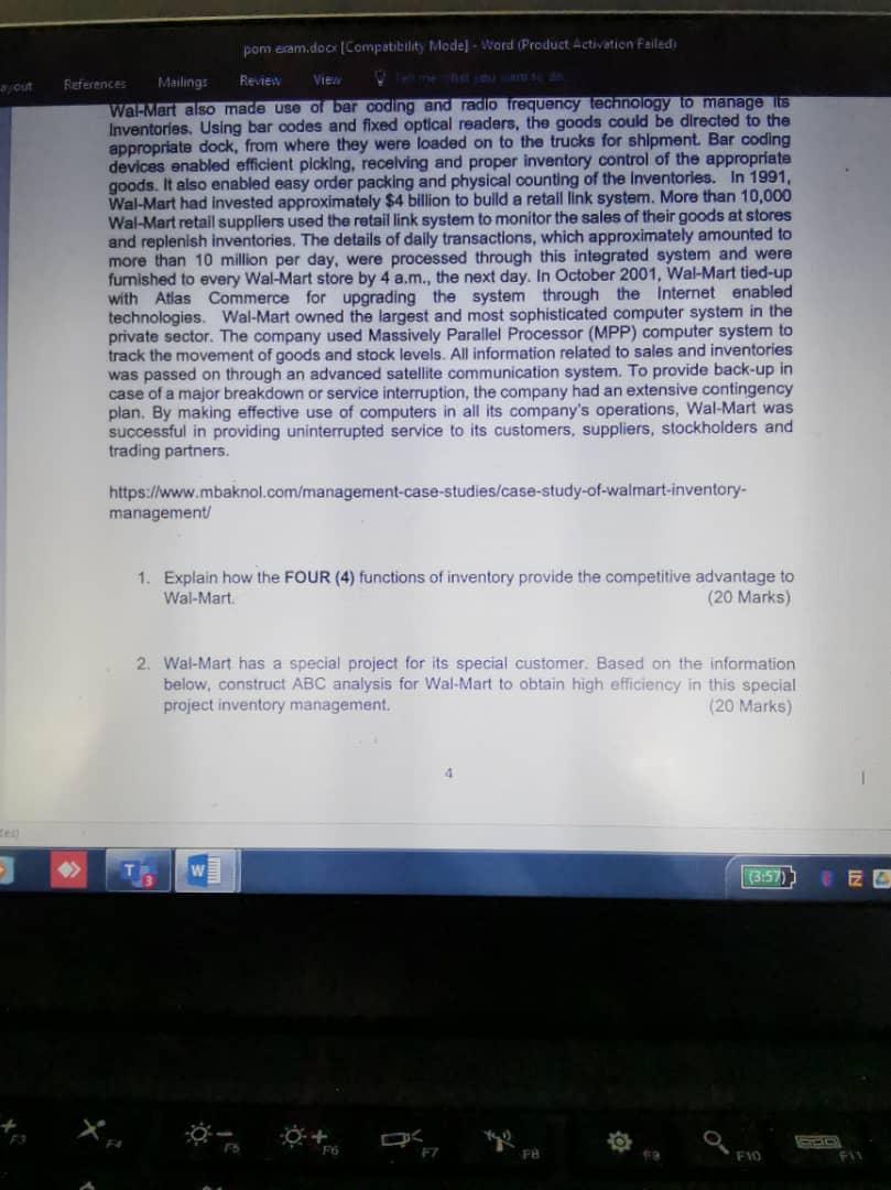 Wal-Mart also made use of bar coding and rado