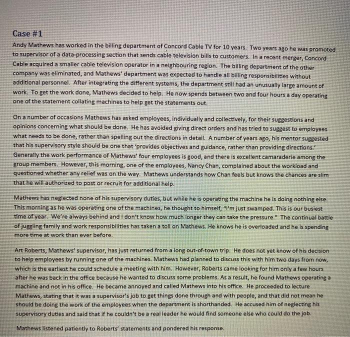 Case #1 Andy Mathews has worked in the billing