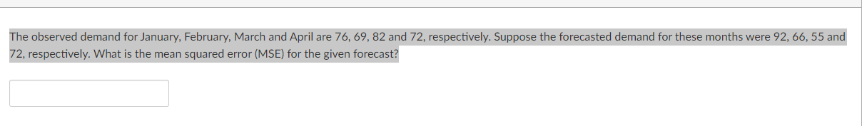 The observed demand for January, February, March