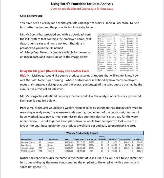 Using Excel's Functions for Data Analysis Due: