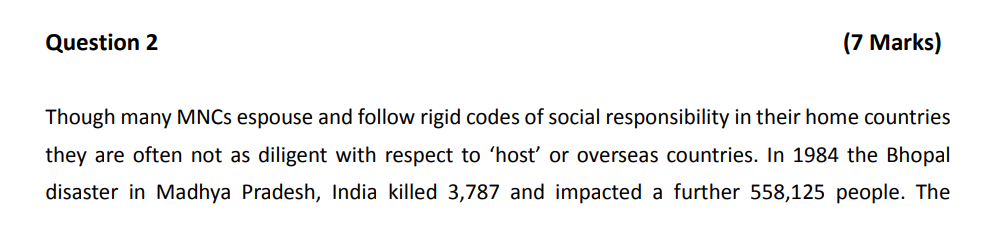Question 2 (7 Marks) Though many MNCs espouse and