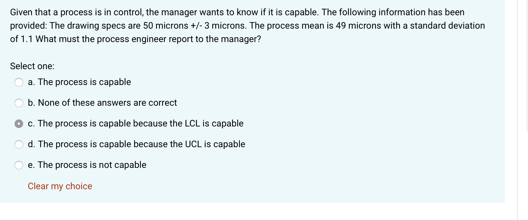 Given that a process is in control, the manager