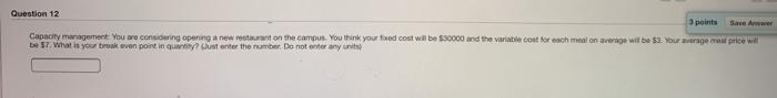 Question 12 3 points Sacer Capacity management.