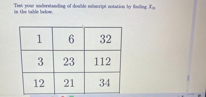 Test your understanding of double subscript