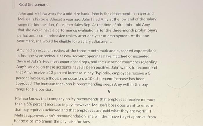 Read the scenario. John and Melissa work for a