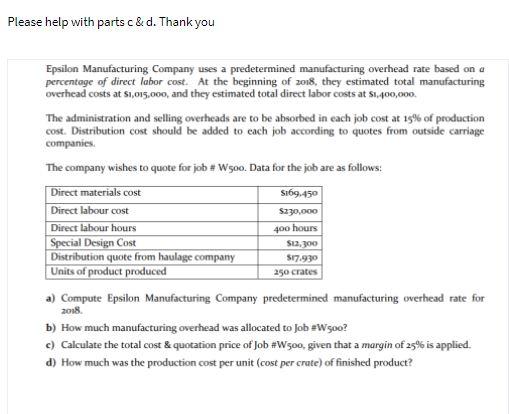 Please help with parts c&d. Thank you Epsilon
